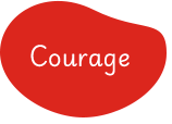 Courage